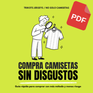Comprar camisetas sin disgustos - Guía práctica